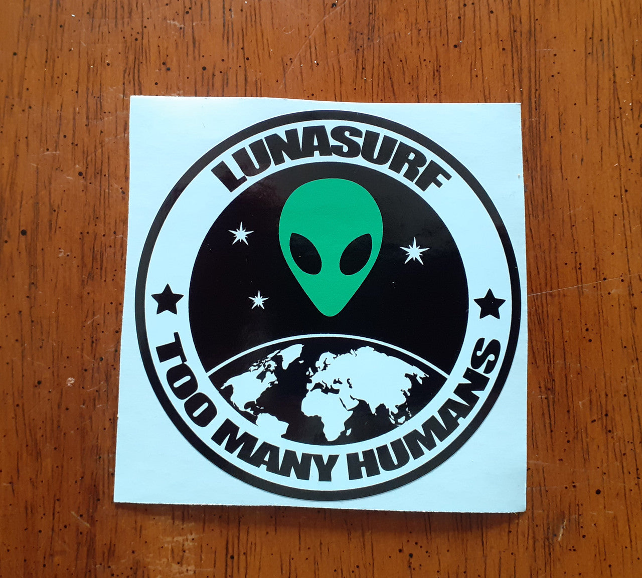 Circular Lunasurf - 'Too Many Humans' sticker.