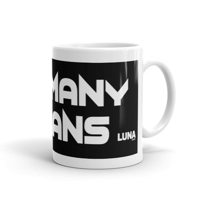 Too Many Humans Mug